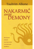 Nakarmić swoje demony