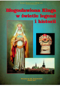 Błogosławiona Kinga w świetle legend i historii