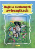 Bajki o niesfornych zwierzątkach