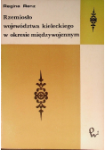 Rzemiosło województwa kieleckiego w okresie międzywojennym