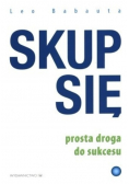 Skup się