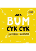 Jak bum cyk cyk Powiedzonka warszawskie