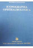 Iconographia ophthalmologica