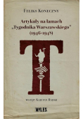 Artykuły na łamach Tygodnika Warszawskiego