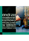 Rozmowy młodej polski w latach dwa tysiące coś tam