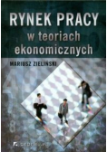 Rynek pracy w teoriach ekonomicznych