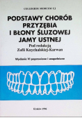Podstawy chorób przyzębia i błony śluzowej jamy ustnej