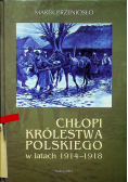 Chłopi Królestwa Polskiego w latach 1914 1918