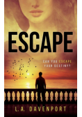 Escape