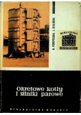 Okrętowe kotły i silniki parowe
