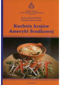 Kuchnie krajów Ameryki Środkowej