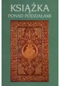Książka ponad podziałami