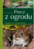 Precz z ogrodu Walka ze szkodnikami