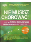 Nie musisz chorować