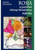 Rosja za panowania Aleksego Michajłowicza