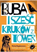 Buba i sześć kruków z Tower