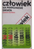 Człowiek na marginesie świata