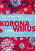 Koronawirus Wszystko co musisz wiedzieć żeby się zabezpieczyć