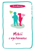 Miłość i wychowanie