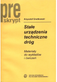 Stałe urządzenia techniczne dróg