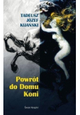 Powrót do Domu Koni