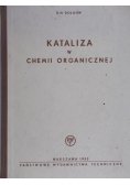 Kataliza w chemii organicznej