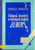 Edukacja dorosłych w wybranych krajach Europy Tom 19
