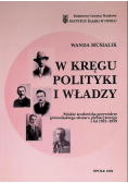 W kręgu polityki i władzy