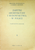 Zabytki architektury i budownictwa w Polsce Zeszyt 5 Województwo kieleckie