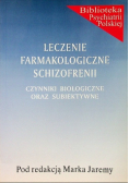 Leczenie farmakologiczne schizofrenii