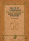 Ocalić od zapomnienia Historia harcerstwa w Rydułtowach