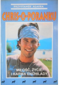 Chris o poranku