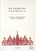 Dać świadectwo prawdzie