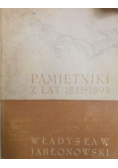 Pamiętniki z lat 1851 - 1893