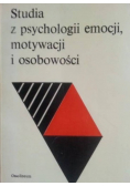 Studia z psychologii emocji motywacji i osobowości