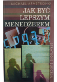 Jak być lepszym menedżerem