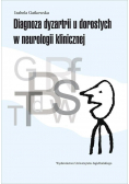 Diagnoza dyzartrii u dorosłych