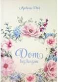 Dom beż korzeni