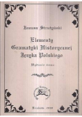 Elementy Gramatyki historycznej  Języka Polskiego