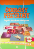 Odgłosy przyrody.