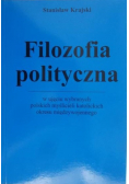 Filozofia polityczna w ujęciu wybranych polskich myślicieli katolickich okresu międzywojennego