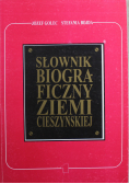 Słownik Biograficzny Ziemi Cieszyńskiej 1