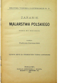 Zaranie Malarstwa Polskiego 1905 r.