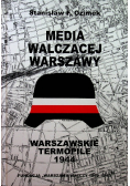 Media walczącej Warszawy