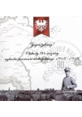 Zwyciężyliśmy obchody 90 rocznicy wybuchu powstania wielkopolskiego 1918 1919