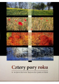 Cztery pory roku w województwie kujawsko pomorskim
