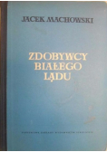 Zdobywcy Białego Lądu
