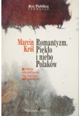 Romantyzm piekło i niebo Polaków