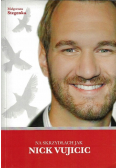 Na skrzydłach jak Nick Vujicic