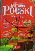 Ilustrowana historia Polski dla dzieci